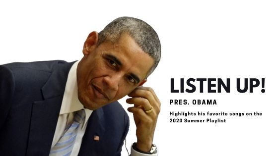 Obama 2020 Summer Playlist